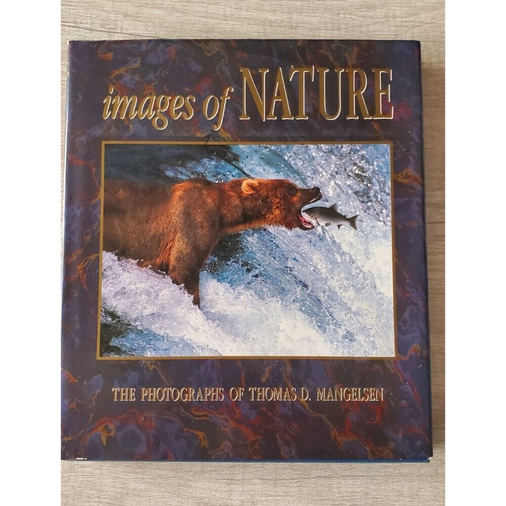 Images of Nature: The Photographs of Thomas D. Mangelsen - Hardcover - GOOD